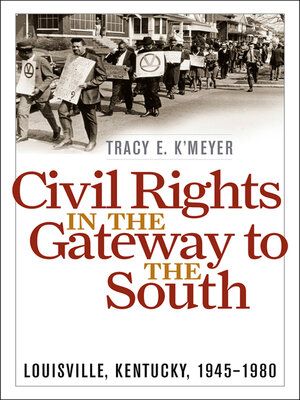 cover image of Civil Rights in the Gateway to the South